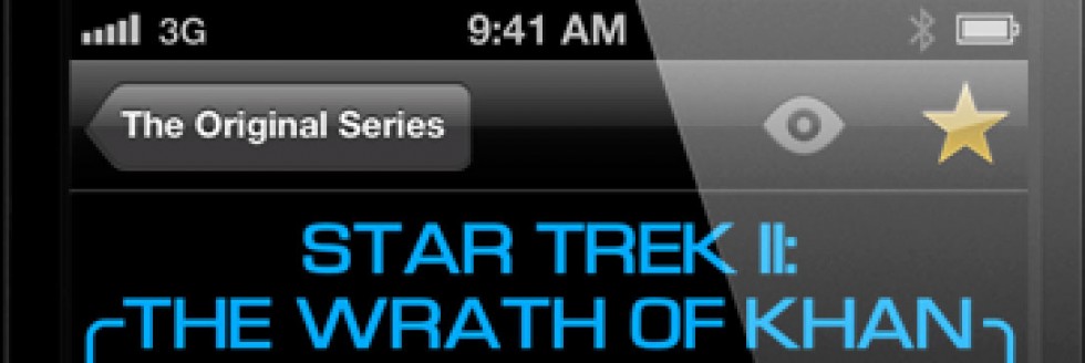 A cropped screenshot of the Post Atomic Horror Star Trek companion app that I coded for iPhone. It shows the status bar, a back button labeled "The Original Series", a toolbar with an "eye" icon and a star, and the title "Star Trek II: The Wrath of Khan"